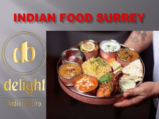 Indian Food Surrey ppt