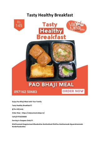 Tasty Healthy Breakfast