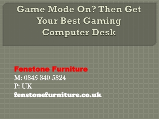 Game Mode On? Then Get Your Best Gaming Computer Desk