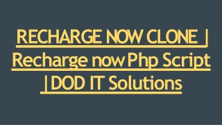 Best RechargeNow Clone Script - DOD IT Solutions