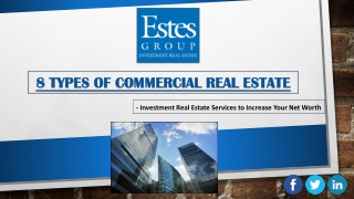 8 Types of Commercial Real Estate