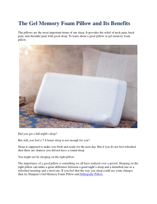 The Gel Memory Foam Pillow and Its Benefits