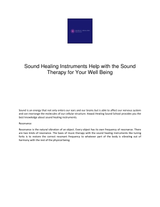 Sound Healing Instruments Help with the Sound Therapy for Your Well Being