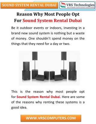 Reason Why Most People Opt For Sound System Rental Dubai