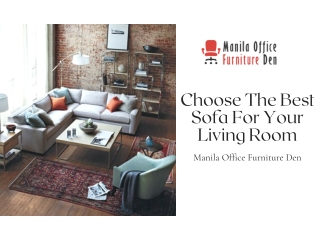 Choose The Best Sofa For Your Living Room