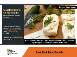 Halloumi Cheese Market Expected to Reach $737.0 Million by 2027—Allied Market Re