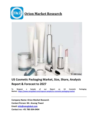 US Cosmetic Packaging Market Trends, Size, Competitive Analysis and Forecast 202