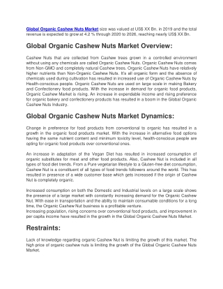 Organic Cashew Nuts Market size was valued at US