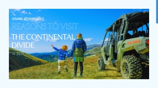 Reasons to Visit the Continental Divide – ATV Rentals in Colorado is one of them