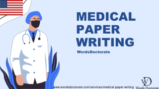 Medical Paper Writing USA