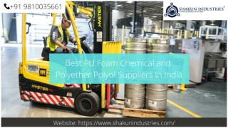 Best PU Foam Chemical and Polyether Polyol Suppliers In India