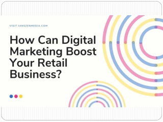 How Can Digital Marketing Boost Your Retail Business?