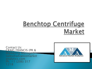 Benchtop Centrifuge Market