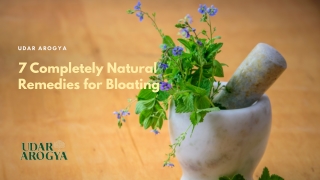 7 Completely Natural Remedies for Bloating