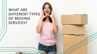 What Are Different Types Of Moving Services