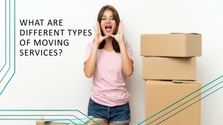 What Are Different Types Of Moving Services
