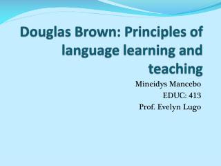 principles douglas language teaching learning brown