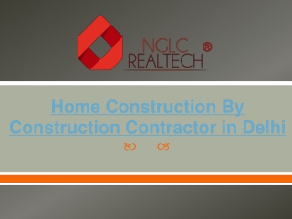 Home Construction By Construction Contractor in Delhi