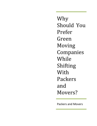 Why Should You Prefer Green Moving Companies While Shifting With Packers and Movers