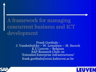 A framework for managing concurrent business and ICT development