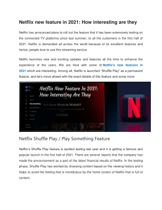 Netflix new feature in 2021: How interesting are they