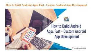 How to Build Android Apps Fast - Custom Android App Development