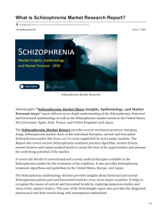 Schizophrenia Market