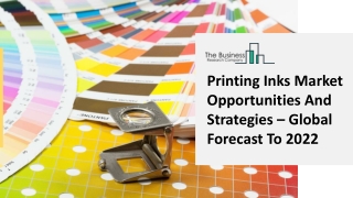 Printing Inks Market Future Trends, Competitive Landscape And Growth Drivers