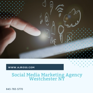 Social Media Marketing Agency Westchester NY