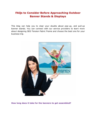 FAQs to Consider Before Approaching Outdoor Banner Stands & Displays