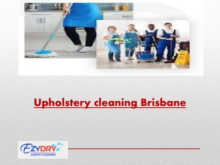 Upholstery cleaning Brisbane