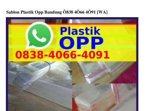 Sablon Plastik Opp Bandung Ô8ᣮ8~ㄐÔϬϬ~ㄐÔᑫ1(WA)