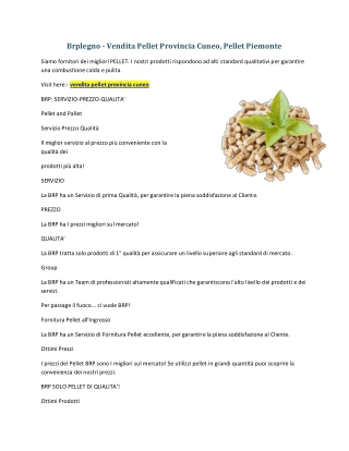 Brplegno - Vendita Pellet Provincia Cuneo, Pellet Piemonte