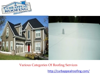 Various Categories Of Roofing Services