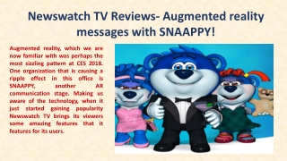 Newswatch TV Reviews- Augmented reality messages with SNAAPPY!