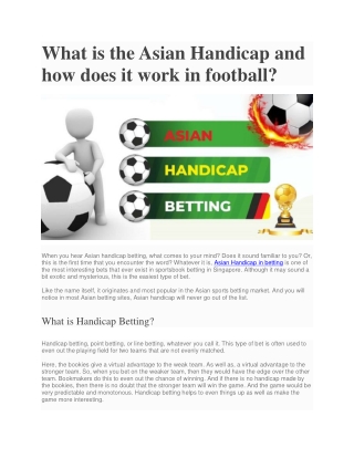 What is the Asian Handicap and how does it work in football?