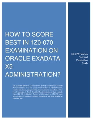 How to Score Best in 1Z0-070 Examination on Oracle Exadata X5 Administration?