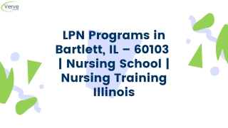 LPN Programs in Bartlett, IL – 60103 | Nursing School | Nursing Training Illinoi