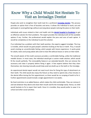 Know Why a Child Would Not Hesitate To Visit an Invisalign Dentist