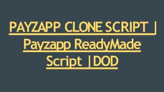 Readymade Best Payzapp Clone Script - DOD IT Solutions