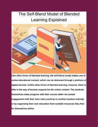 The Self-Blend Model of Blended Learning Explained