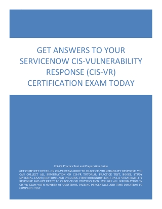 Get Answers to Your ServiceNow CIS-Vulnerability Response (CIS-VR) Certification