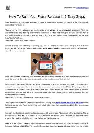 How To Ruin Your Press Release in 3 Easy Steps