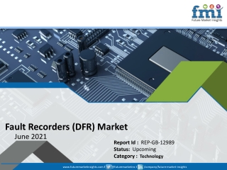 Fault Recorders (DFR) Market