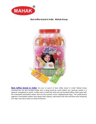 Best toffee brand in India - Mahak Group