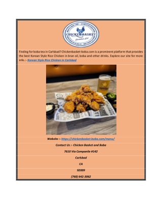 Korean Style Rice Chicken in Carlsbad | Chickenbasket-boba.com