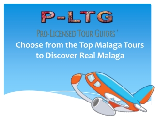 Malaga Tours -Malaga Private Tours