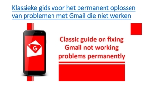 Klassieke gids voor het permanent oplossen van problemen met Gmail die niet werken_