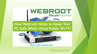 How Webroot Helps to Keep Your PC Safe While Using Public Wi-Fi?