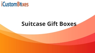 Suitcase Gift Boxes 08-06-2021